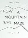 How a Mountain wa...