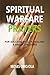 Spiritual Warfare Prayers Wisdom for Success, Healing and Breakthrough (Prayer for Protection, Favor of God, Money Manifestation)