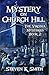 Mystery on Church Hill (The Virginia Mysteries #2)