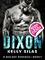 Dixon by Kelly Silas