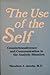 The Use of the Self by Theodore J. Jacobs