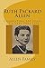 Ruth Packard Allen: Celebra...