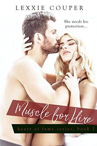 Muscle for Hire (Heart of Fame #2)