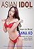 Asian Idol: Sexy and Beautiful Asian Model (Volume Book 4)