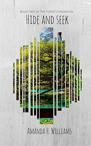 Hide and Seek (The Forest Chronicles #2)