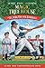 A Big Day for Baseball (Magic Tree House #56)