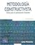Metodología constructivista: Guía para la planeación docente