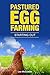 Pastured Egg Farming by Lee McCosker
