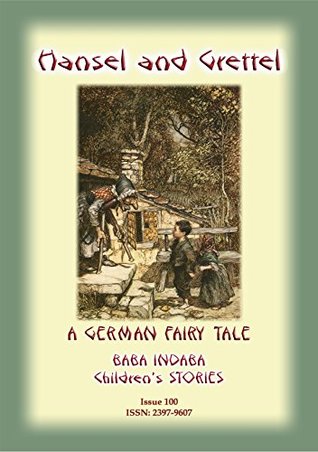 Hansel und Grettel - A German Fairy Tale