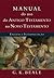 Manual do Uso do Antigo Testamento no Novo Testamento-Exegese e Interpretação.