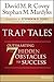 Trap Tales: Outsmarting the...