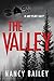 The Valley: Is Any Place Safe?
