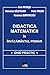 Didactica matematicii în învățământul primar by Ioan Neacsu