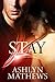Stay (Love Forget Me Not, #1)