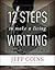 12 steps to making a living writing