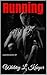Running (Love Connection, #1)