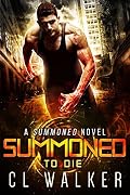 Summoned to Die