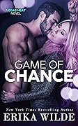 Game of Chance (Vegas Heat, #1)