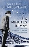 Six Minutes In May