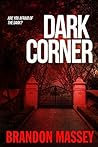 Dark Corner by Brandon Massey