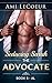 Seducing Sarah - Book 5 - The Advocate (Al)