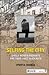Selfing the City by Sage Publications Pvt Ltd