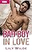 Bad Boy in Love by Lily Wilde