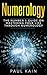 Numerology: The Number 1 Gu...