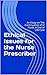 Ethical Issues for the Nurs...
