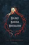 Bajky barda Beedleho by J.K. Rowling