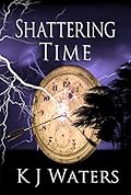 Shattering Time