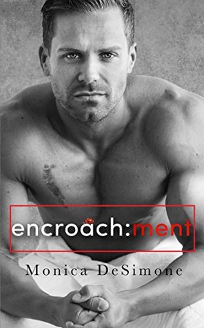 Encroachment (Coach's Shadow Trilogy, #2)