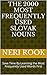 The 2000 Most Frequently Used Slovak Nouns: Save Time By Learning the Most Frequently Used Words First