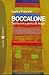 Boccalone: Storia vera piena di bugie