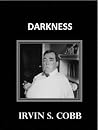 Darkness Darkness