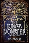 The King's Monster The King's Monster