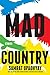 Mad Country