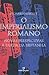 O Imperialismo Romano: Nova...