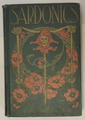 Sardonics: Sixteen Sketches