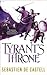 Tyrant's Throne (Greatcoats, #4)