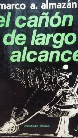 El cañón de largo alcance