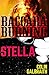 Stella & Baccara Burning
