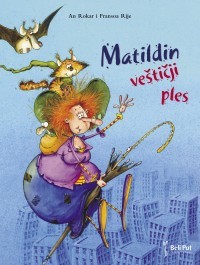 Matildin veštičji ples (Hardcover)