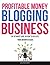 Make Successful Profitable Money Blogging Business: The Ultimate Guide On How To Replace Your Job With A Blog In 2025