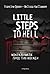 Little Steps to Hell