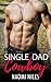 Single Dad Cowboy