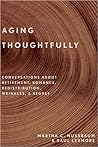 Aging Thoughtfully by Martha C. Nussbaum