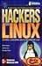 Hackers en Linux: Secretos y Soluciones para la Seguridad de Linux