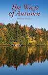 The Ways of Autumn by William Graney