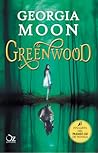 Greenwood #1 by Georgia Moon